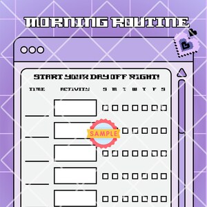 May include: A printable digital planner with a purple and white color scheme. The planner is titled "Morning Routine" and has a section for time, activity, and days of the week. The planner has a sample section with a pink and yellow sticker that says "Sample".