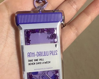 Anti-Delulu Pills Shaker Keychain | Moonchild Market