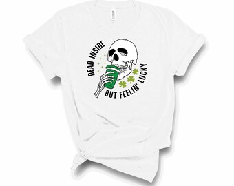 Dead Inside pero Feeling Lucky Shirt