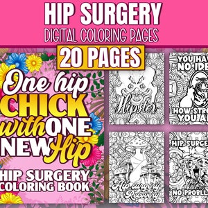 Libro para colorear digital de cirugía de cadera - Citas divertidas y motivadoras - Páginas para colorear imprimibles para mujeres después de una cirugía de reemplazo de cadera