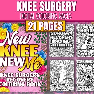 Digitales Malbuch zur Knie-Chirurgie, druckbare Seiten für Frauen mit lustigen und motivierenden Zitaten, Geschenk zur Knie-Chirurgie-Genesung
