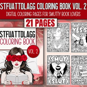 Libro para colorear Spicy Smut STFUATTDLAGG Vol. 2: Citas y diseños divertidos (PDF digital)