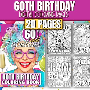 Libro para colorear del 60 cumpleaños PDF DIGITAL, Sesenta y fabulosas páginas para colorear de feliz cumpleaños imprimibles para adultos, Regalos de cumpleaños número 60 para mujeres