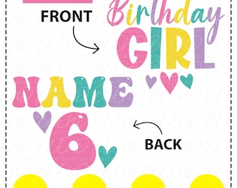Personalized Birthday Girl SVG, 6th Birthday Shirt, Font Included (Digital Download)