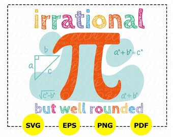 Pi Day Math Teacher Shirt, Be Irrational, Happy Pi Day Shirt, Math Teacher Gifts, Pi Day Tshirt, Pi Day Mug, Math Lover Shirt,Happy 3.14 Svg