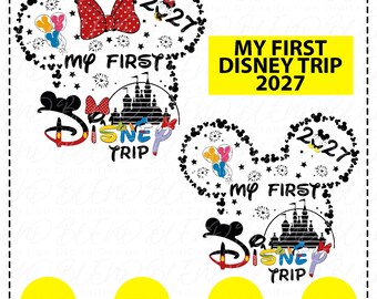 My First Disney Trip 2027 SVG PNG, Disney Vacation Family Shirt Design