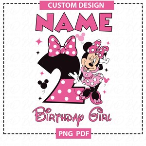 Puede incluir: Un dise&ntilde;o gr&aacute;fico rosa y negro con Minnie Mouse, un gran n&uacute;mero 2 y las palabras "NAME" y "Birthday Girl". El dise&ntilde;o incluye lunares y estrellas, con el texto "CUSTOM DESIGN" y "PNG PDF".