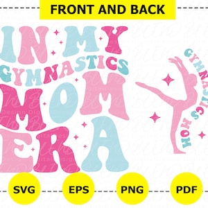 In My Gymnastics Mom Era Svg, Gymnastics Mom Svg, Gymnastic Lover, Mom Shirt Svg, Retro Gymnastics Svg, Gymnastics Mama Png,Trendy Mom Shirt