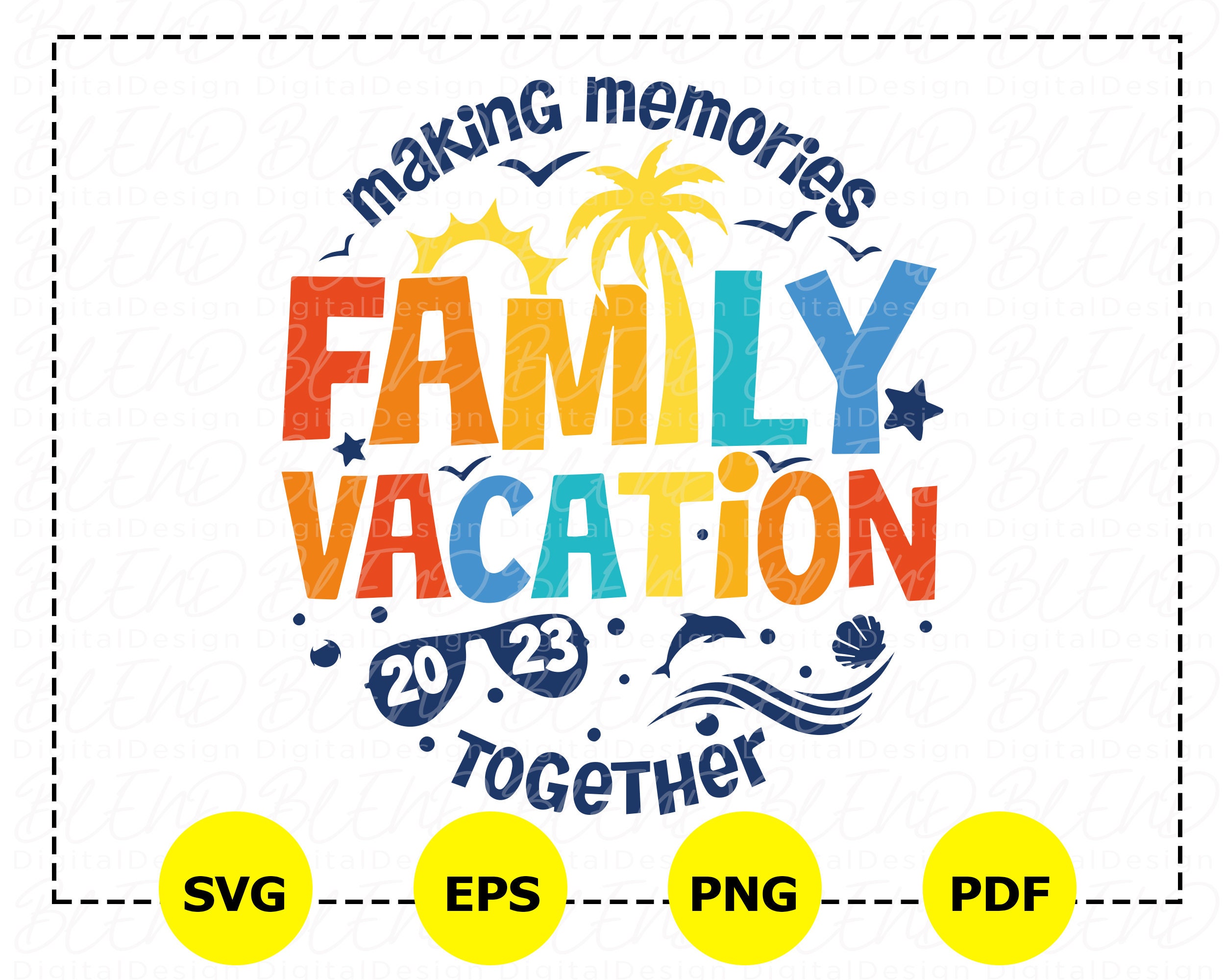 Family Vacation 2023 Digital Svg, Family Vacation 2023 Digital Png