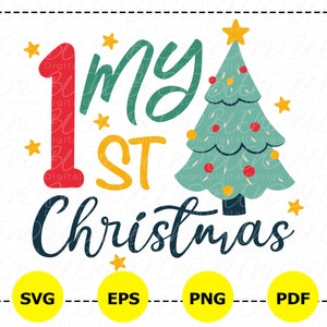 My First Christmas Svg, First Christmas Png, Christmas Onesie Svg,Christmas Svg,Baby Christmas Shirt Svg,Christmas Shirt,First Christmas Svg