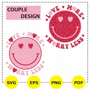 Peut inclure: Deux visages souriants roses et rouges avec le texte "Love More Worry Less" autour de chaque visage. Les visages souriants ont des cœurs pour les yeux.