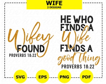 Wifey Hubby Proverbs Couples (svg, png, pdf, eps) Bundle