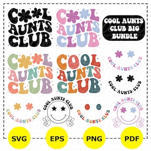 Bundle club de tantes cool Svg, png tante cool drôle, Svg tantes, tantes png, Svg cool tante, tante future Svg, tante chemise Svg, ondulés Svg, nouvelle tante