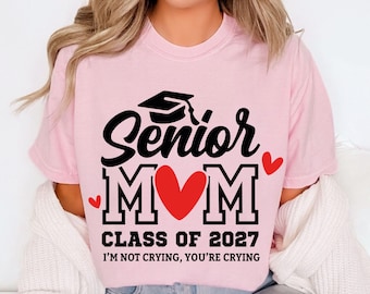 Senior Mom SVG PNG, Class of 2027 Graduation Design