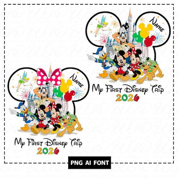 Personalized My First Disney Trip Png, Disney First Trip 2026 Png, Disney Vacation Png, Castle Png, Mouse and Friend Png,Magical Kingdom Png