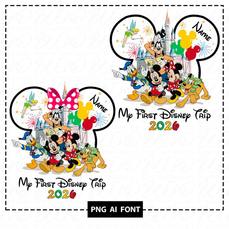May include: Two Disney-themed designs featuring Mickey Mouse, Minnie Mouse, Donald Duck, Goofy, and Pluto. Each design includes a castle, fireworks, and the text "My First Disney Trip 2026". One design has a pink bow and the other has balloons. The text "Name" is also included.