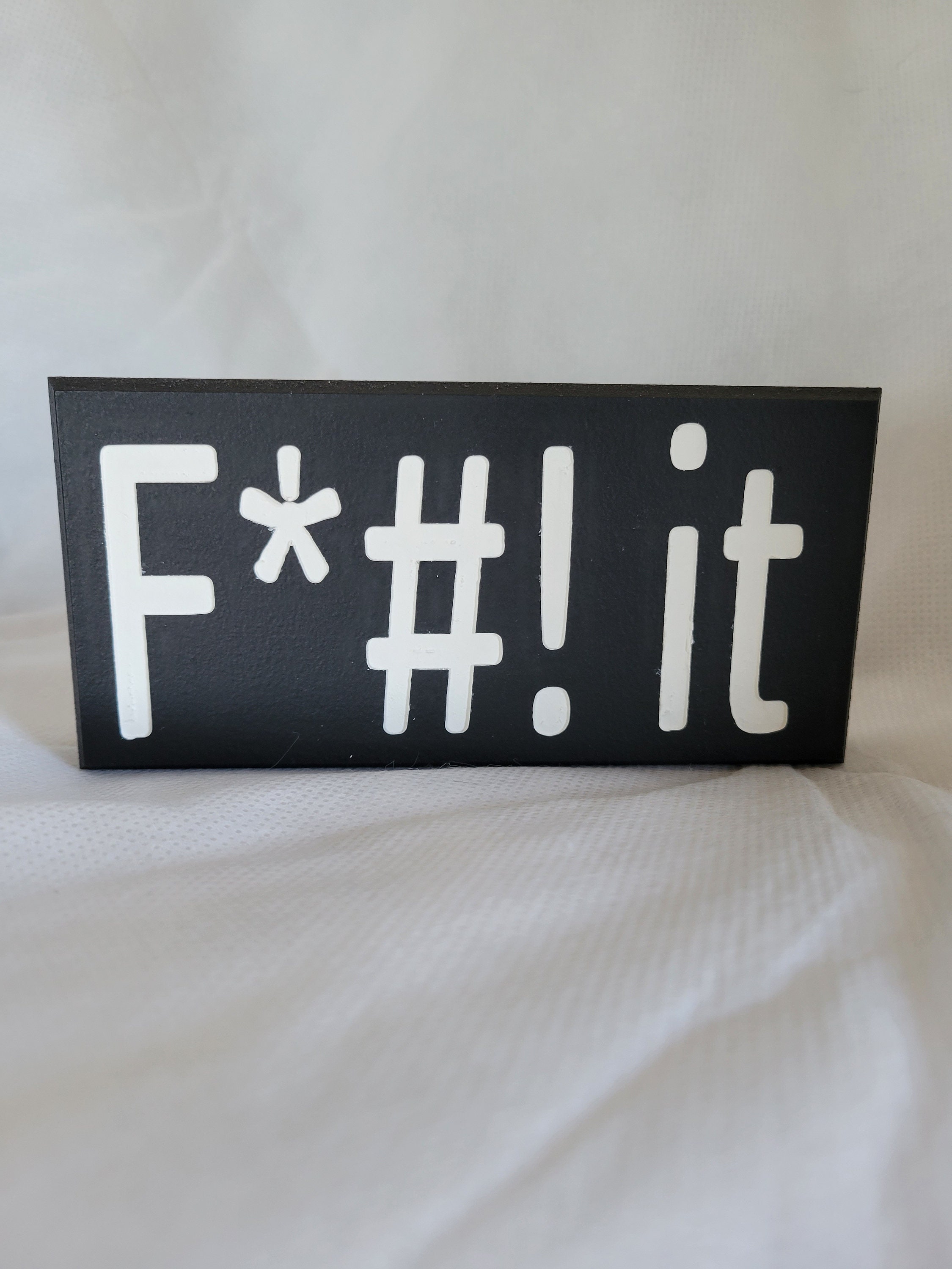 Funny Painted Wood Sign: 