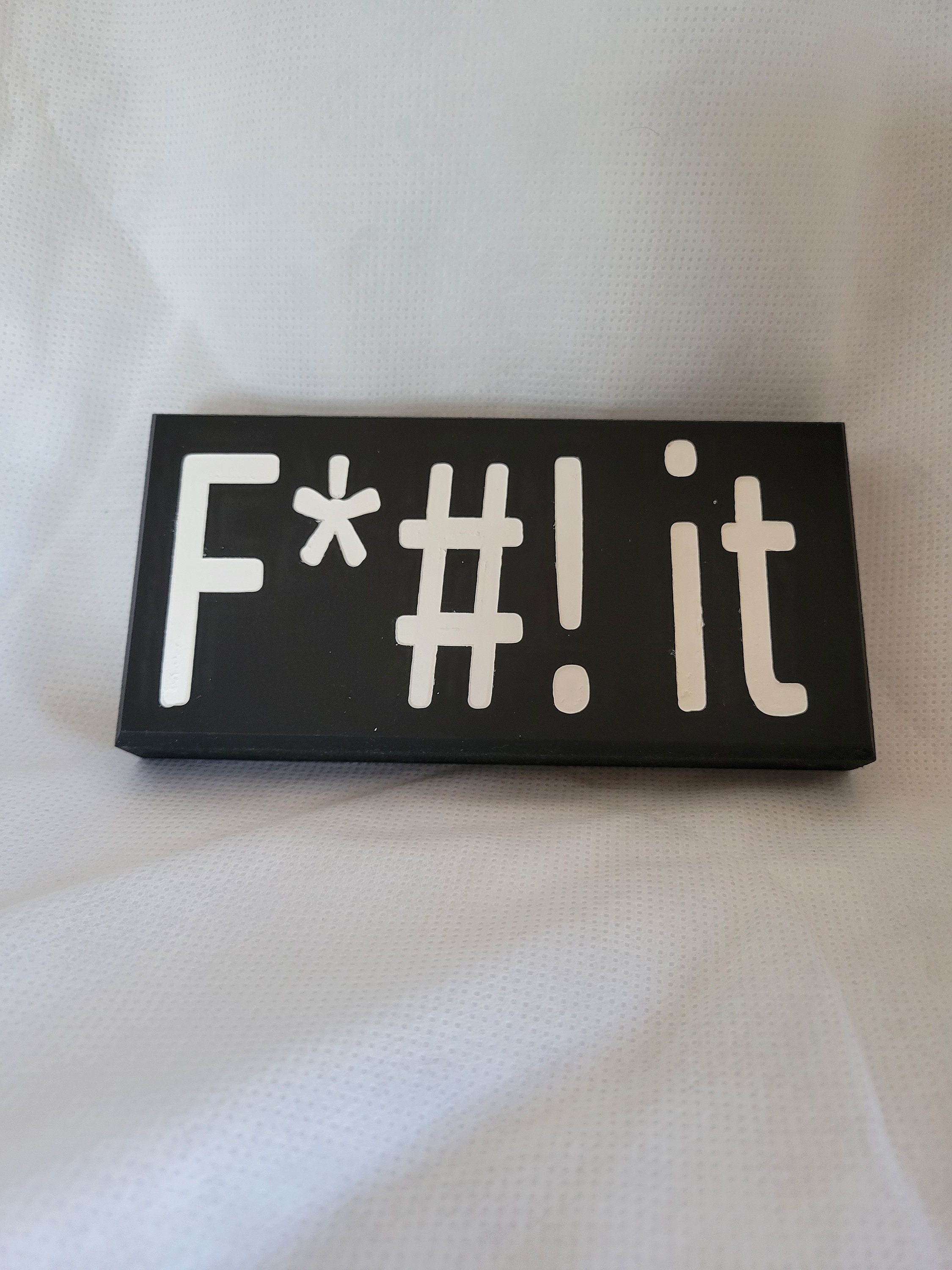 Funny Painted Wood Sign: 