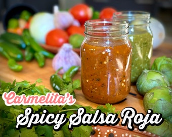 Spicy Homemade Salsa Roja - Red salsa - No preservatives