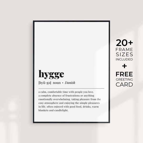 Hygge Definition Print Meaning of Hygge Poster Scandi Wall Art Hygge Sign Hygge Decor New Home Gift Scandinavian Art Minimalist Hygge Quote