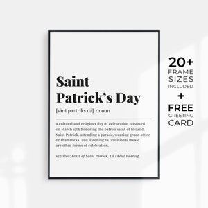 Op de afbeelding: Zwart-witte printbare kunstprint met de definitie van St. Patrick's Day. De tekst bevat de uitspraak en een beschrijving van de feestdag. 20+ frameformaten zijn inbegrepen met een gratis kaart.
