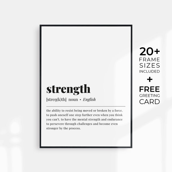 Strength Definition Print Motivational Wall Art Strength Gift Loss of Loved One Momentum Gift Strength Meaning Grief Printable Wall Decor