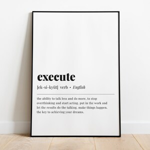 Execute Definition Printable Office Wall Art Motivational Prints ...