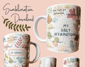 11oz 15oz Mug PNG Boho Daily Affirmations | Digital Download Mental Health Awareness Sublimation Mug | Right Hand Left Hand Mug | Self-Care