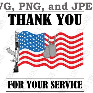 Könnte beinhalten: Ein digitales Design mit einer wehenden amerikanischen Flagge, zwei militärischen Hundemarken, einem Gewehr und dem Text "Danke für Ihren Dienst". Das Design ist in den Formaten SVG, PNG und JPEG verfügbar.