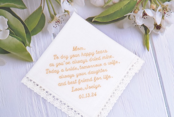 Embroidered Wedding Handkerchief: Personalized Mother of the Bride Gift from daughter, wedding keepsake hanky