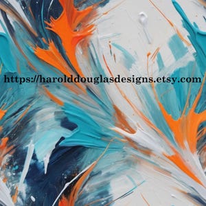 May include: Abstract acrylic painting with dynamic brushstrokes in shades of white, orange, teal, and navy blue. The artwork features a textured surface with visible paint layers and the text "https://harolddouglasdesigns.etsy.com".
