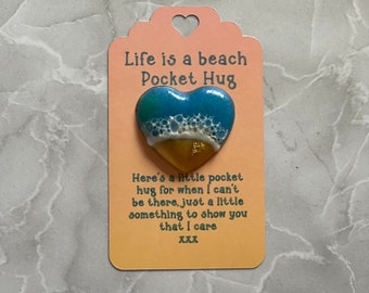 Life is a beach, Resin Pocket Hug