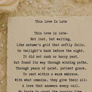 This Love Is Late | A Wedding Ceremony Poem | Instant JPG Download