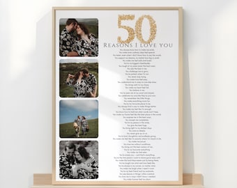 50 Reasons I Love You Print – Personalised 50th Birthday Gift with Photos, Sentimental Gift for Him or Her, Printed or Digital Download