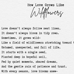 Come l'amore cresce come i fiori di campo / Poesia per cerimonia nuziale stampata su carta ruvida con bordo frastagliato / Poesia personalizzata PIÙ versione digitale bonus