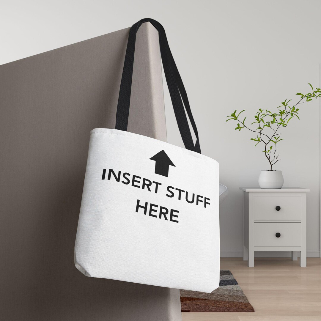 Insert Stuff Here Tote Bag: Humorous Black and White Design - Etsy