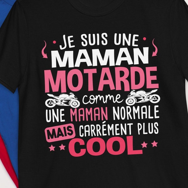 Maman Motarde Moto Cadeau Humour Fête des Mères
