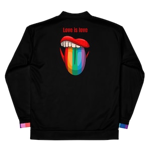 May include: Black zippered jacket with long sleeves and rainbow tongue graphic on the back. The text "Love is love" is printed above the graphic.