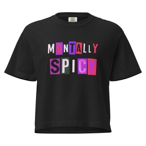 Camiseta feminina quadrada e pesada Mentally Spicy Ransom-Letter