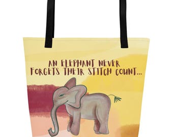 Ultimate Knitting or Crochet Project Bag, An Elephant Never Forgets, Funny knitting gift, funny crochet gift, elephant