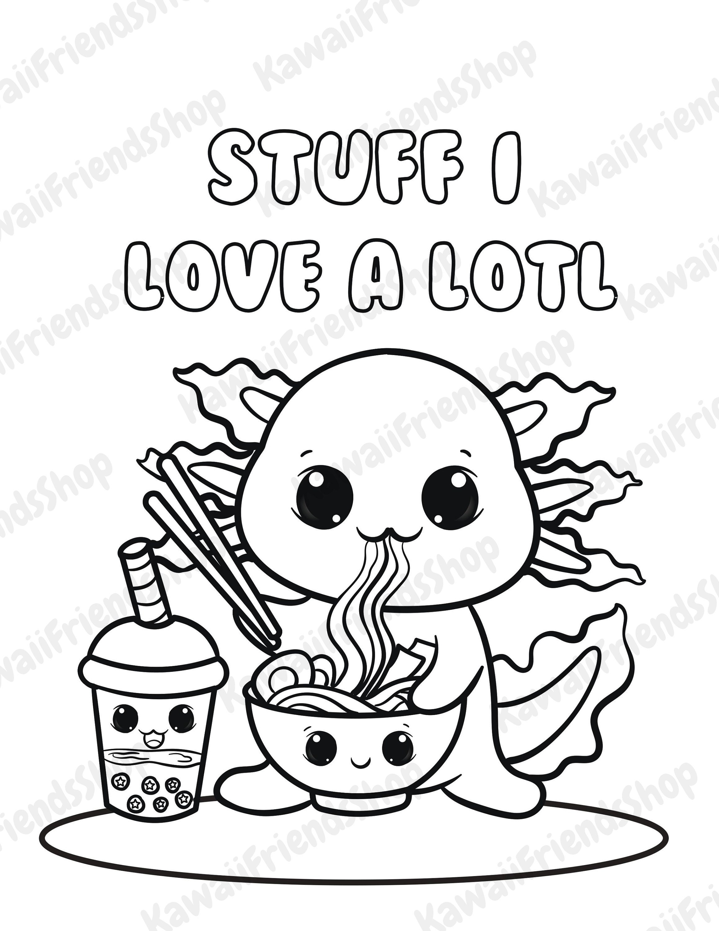 Printable Coloring Page, Stuff I Love A Lotl- Kawaii Coloring Page, Kids  Coloring Page, Digital Download Coloring Page, Fun Coloring Page