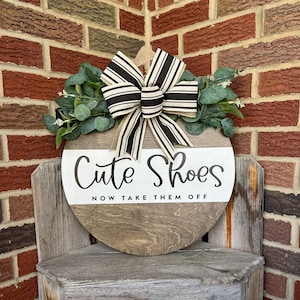 Front Door Decor l Cute Shoes Sign l Take Off Your Shoes Sign l Front Door Sign l Year Round Wreath l Door Wreath l Door Hanger l Funny Sign