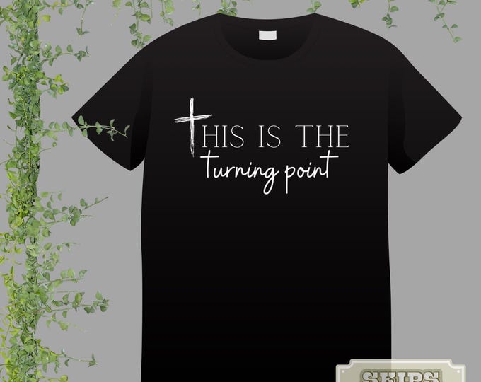 This is the turning point T-shirt | America