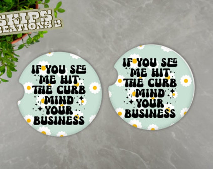 Car Coasters | Mind Your Business | Curbs | Pack Of 2