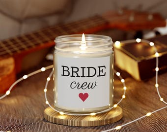 Bride Crew Scented Candles - Coconut Apricot Wax, Bridal Party Gifts, Celebration Candles