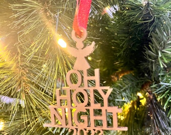 Oh holy night ornament | wood | 2023