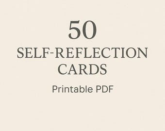 Self-Reflection Cards | Printable PDF | 50 Prompts for Journaling, Mindfulness & Growth
