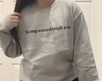 In my sourdough era | sweater | baking