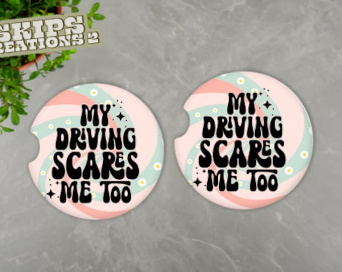 Car Coasters | My Driving Scares Me Too | Pack Of 2