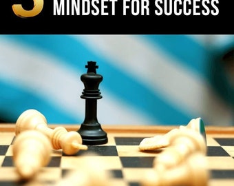 5 Ways To Develop The Mindset For Success